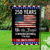 250th Anniversary USA Flag Patriotic 4th of July We The People 1776 Garden Flag CH07 910108