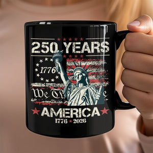 Celebrate Our America 250th Anniversary We The People Black Mug CH07 896714