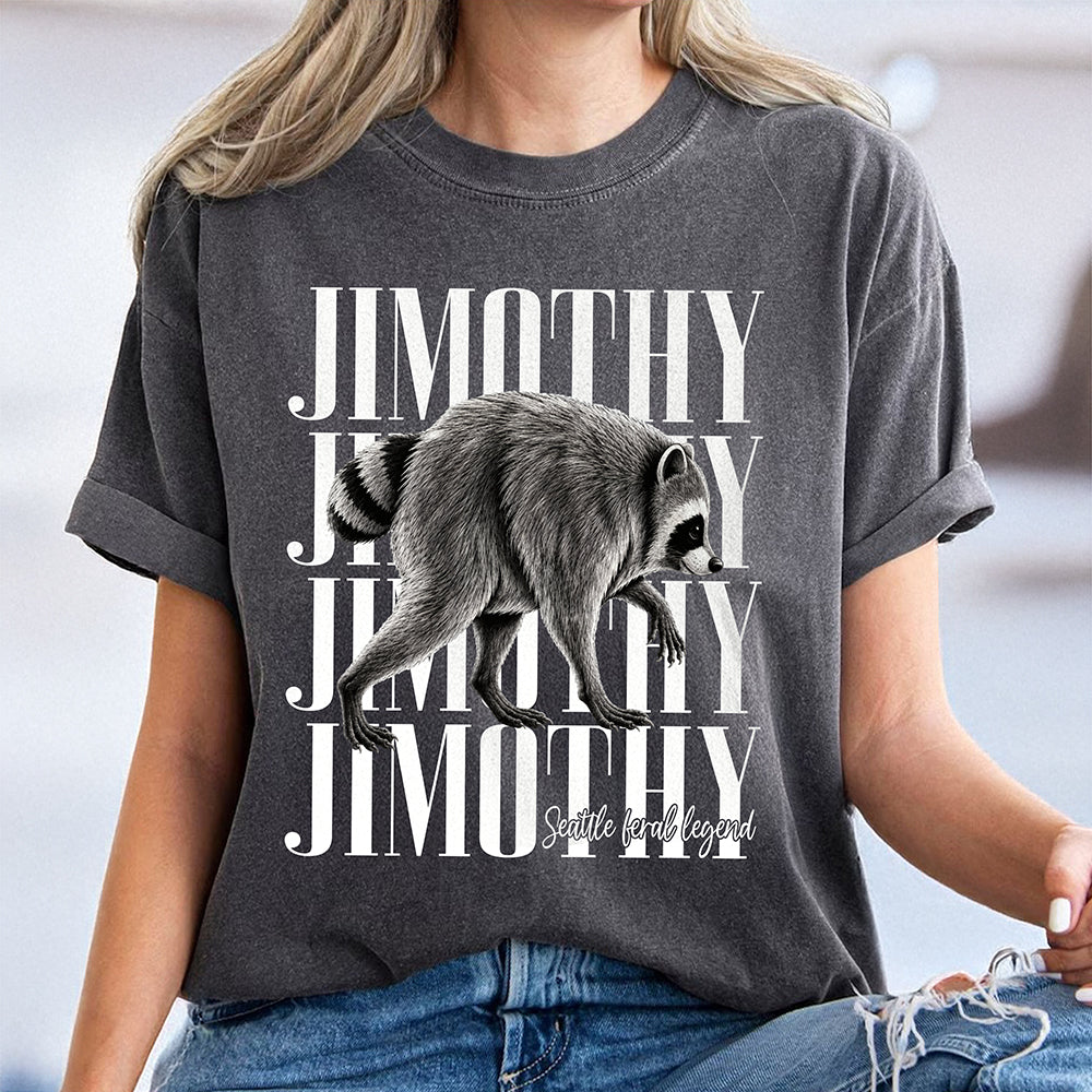 Jimothy Raccoon Vintage Comfort Shirt, Funny Viral Jimothy Seattle Feral Legend Shirt CH07 180254