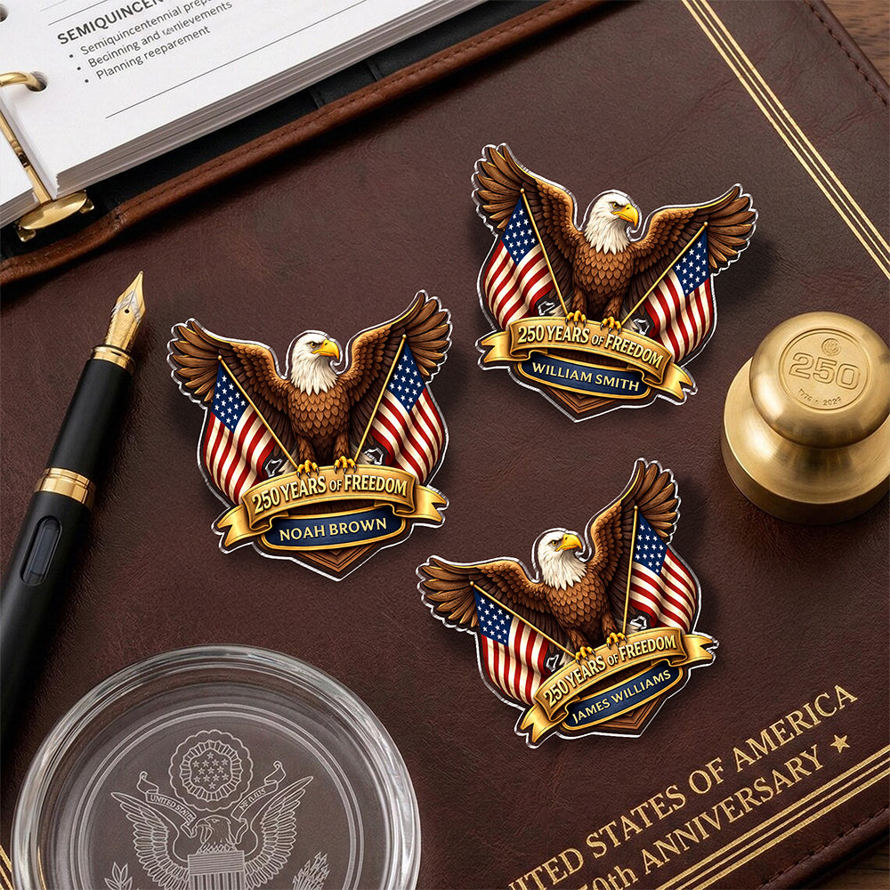 Custom Name 250 Years Of Freedom USA Anniversary Eagle Acrylic Pin LM32 899573
