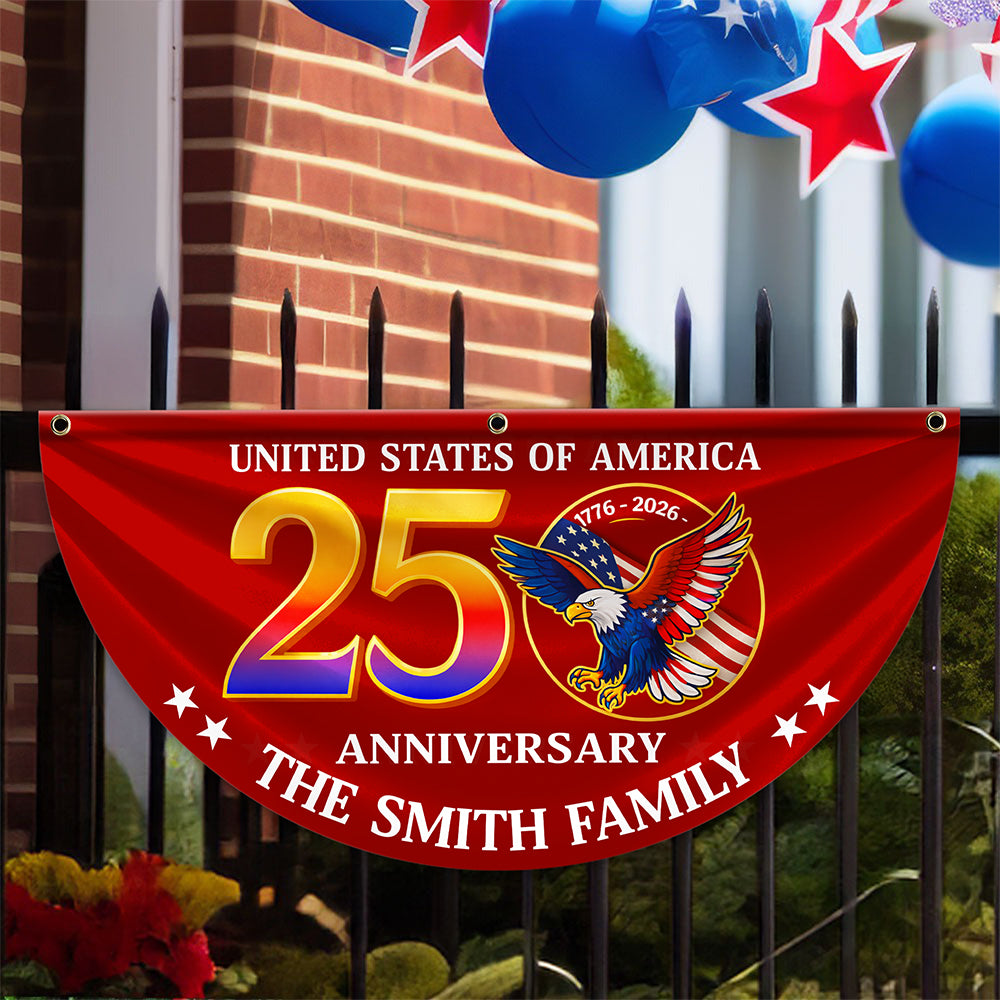 Custom Family Name 250th Anniversary United States of America Eagle Patriotic Non-Pleated Fan Flag HA75 920570