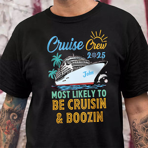 Custom Funny Cruise Crew Most Likely To Group Matching Family Shirt HO82 894874