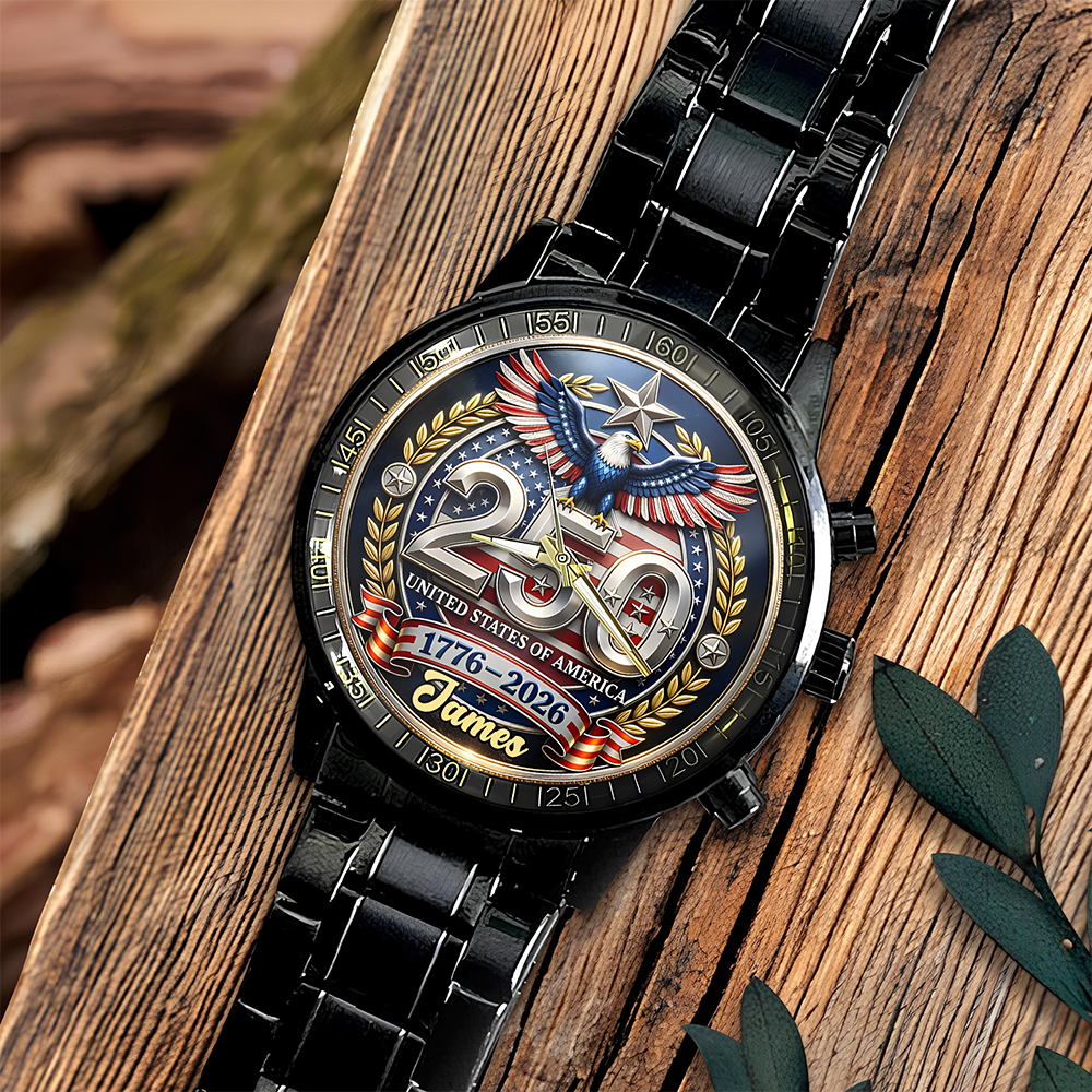 Custom Name 250th United States Of America 1776–2026 Anniversary Patriotic Wrist Watch CH07 911148