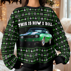 Custom Photo This Is How I Roll Christmas Ugly Sweater CH07 896680
