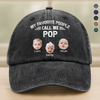 Custom Photo My Favorite People Call Me Daddy Vintage Washed Denim Baseball Cap HO82 900456