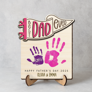 Personalized Hands Down Best Dad Ever 2-Layered Wooden Plaque With Stand TH10 892985