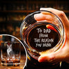 Custom Pet Photo To Dad From The Reasons You Drink Personalized Engraved Whiskey Glass CH07 895730