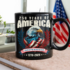 America 250 Years Eagle Independence Day Patriotic Black Mug LM32 895257