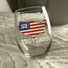 250 Years America Anniversary 250th Independence Day Wine Glass HA75 897358