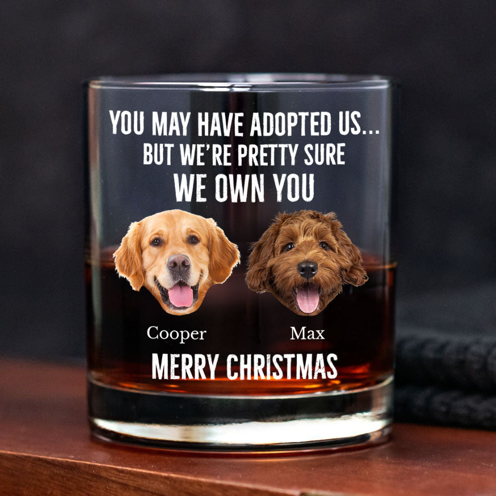 Custom Photo I'm Pretty Sure I Own You Personalized Whiskey Glass For Dog Lover LM32 895073