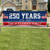Custom Family Name 250 Years Of America Banner TH10 898297