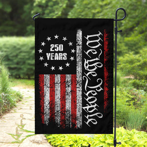 250 Years America Independence We The People US Garden Flag HA75 897400