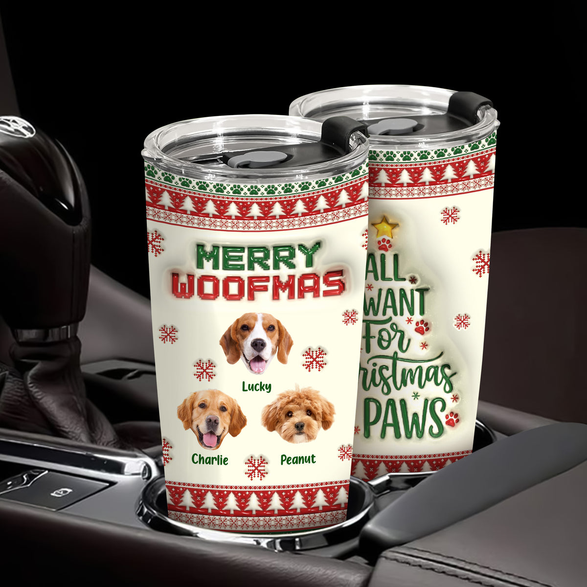 Custom Photo All I Want For Christmas Is Paws - Personalized 3D Stainless Steel Tumbler CH07 896892