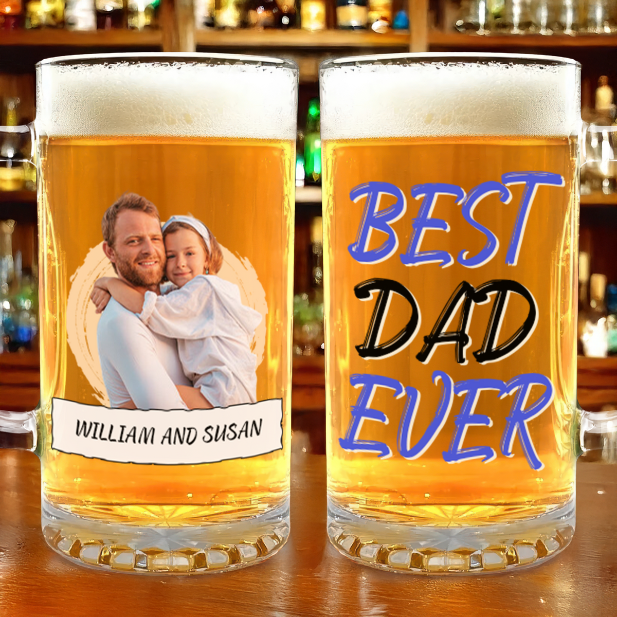Custom Photo Best Dad Ever For Father's Day Beer Mug  TH10 892563