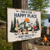 Custom  Name This Is Our Happy Place - Don't F*ck It Up Camping Metal Sign LM32 669463