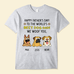 To The World Best Dog Dad Bright Shirt Personalized Gift For Father's Day HO82 893708