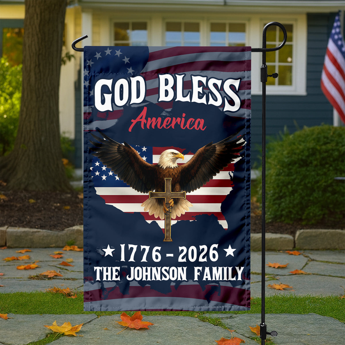 Custom Family Name Patriotic 250th Anniversary God Bless America Eagle 1776–2026 Garden Flag HO82 900870