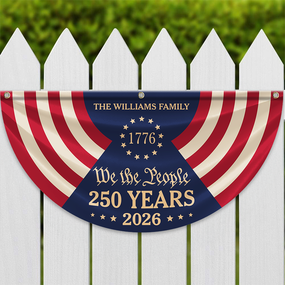 Custom Family Name We The People 250 Years 1776-2026 Non-Pleated Fan Flag TH10 170141