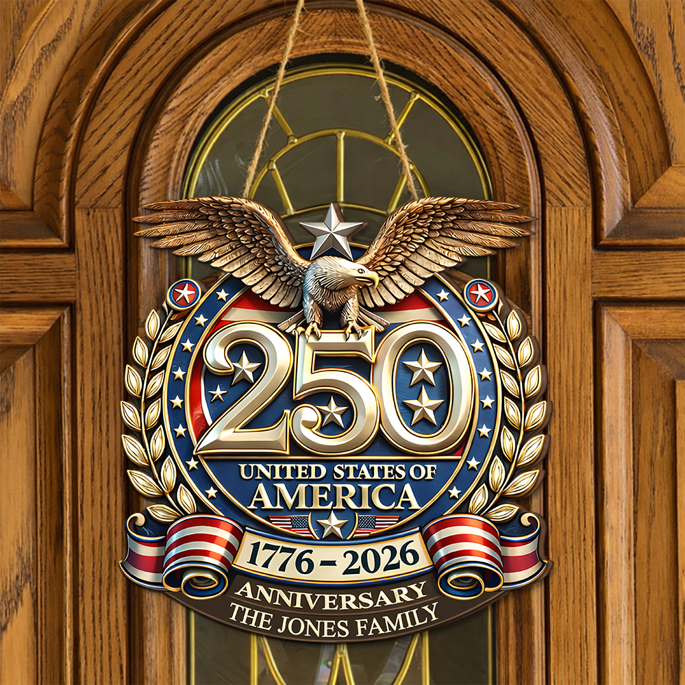 Custom Family Name USA Eagles 250th Anniversary Semiquincentennial 1776-2026 Doorsign Sign TH10 169569