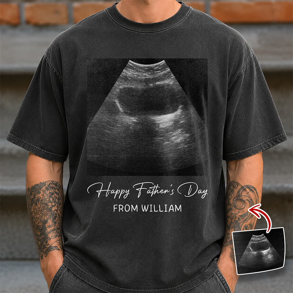 Custom Ultrasound Photo Happy Father's Day Comfort Shirt  - Personalized New Dad Gift CH07 911514