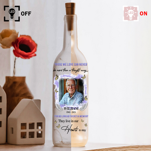 Custom Photo Those We Love Can Never Be More Memorial Bottle Lamp LM32 893157