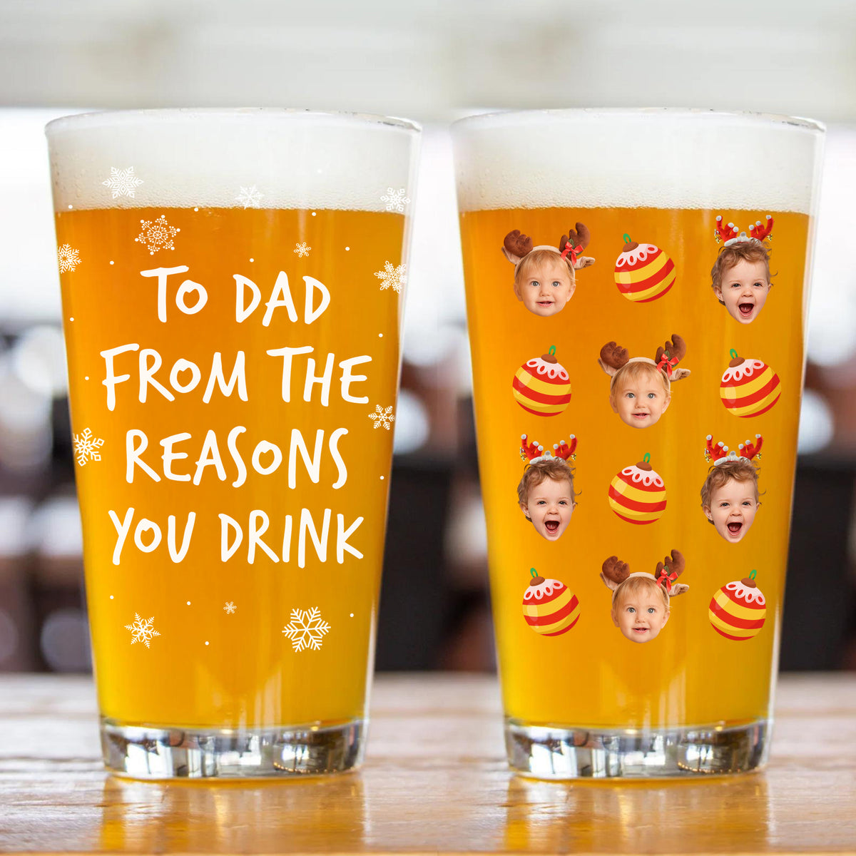 Custom Photo To Dad From The Reasons You Drink Print Beer Glass For Christmas HO82 894370