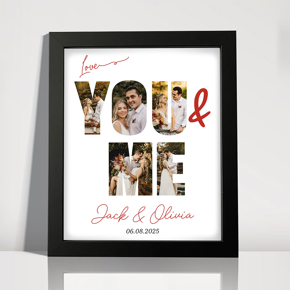 Custom Photo You & Me We Got This Picture Frame LM32 893803