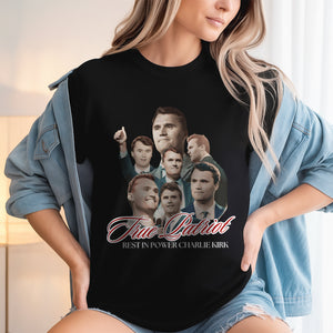 True Patriot Rest In Power Charlie Kirk Dark Shirt HO82 65810