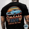 Custom Car Photo Classic Limited Edition Front & Back Dark Shirt – Personalized Birthday Gift For Dad, Grandpa & Family HO82 902940