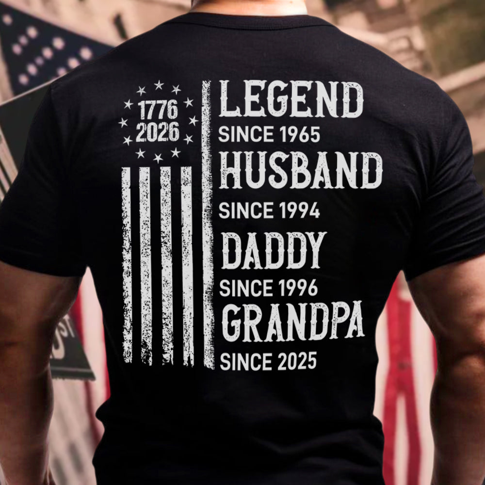 Personalized Legend, Husband since 4th Of July Back Dark Shirt Gifts For Dad, Grandpa HA75 920774