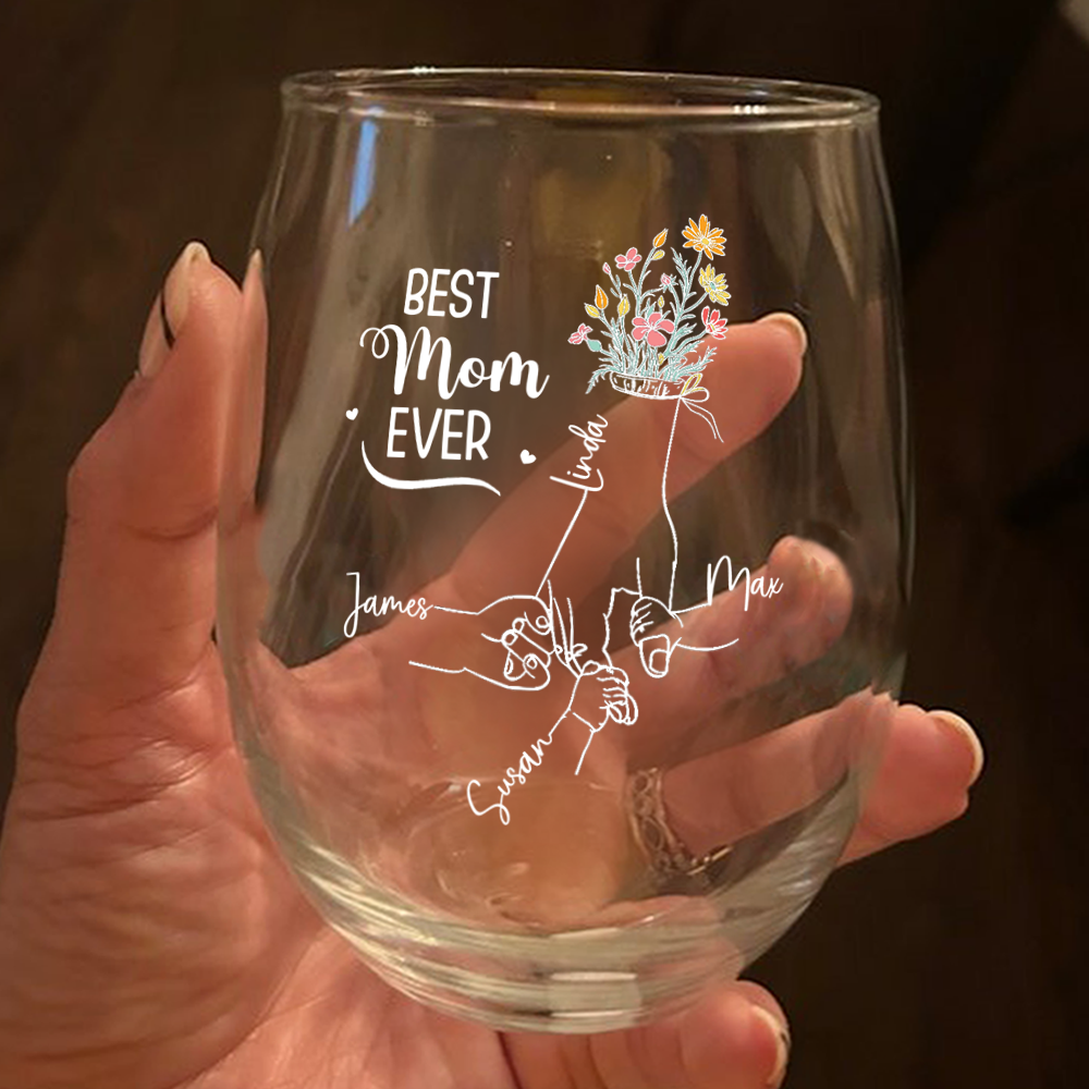 Personalized Best Mom Ever Wine Glass Mother's Day, Birthday Gift For Mom HA75 892300