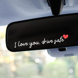 I Love You, Drive Safe Cute Rearview Mirror Car Sticker Gift For Your Lover LM32 897453