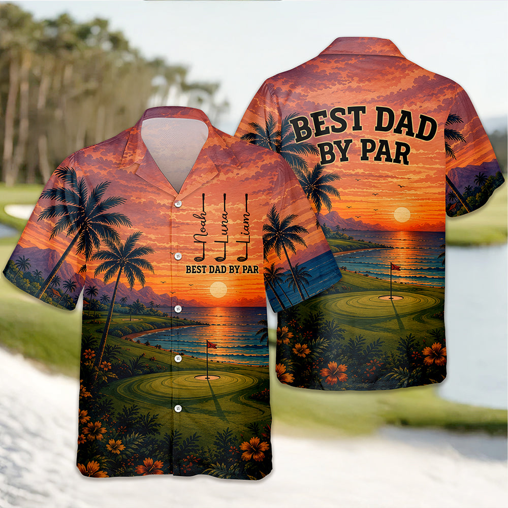 Custom Name Best Dad By Par Hawaii Shirt Personalized Gift for Golf Dad HO82 902514