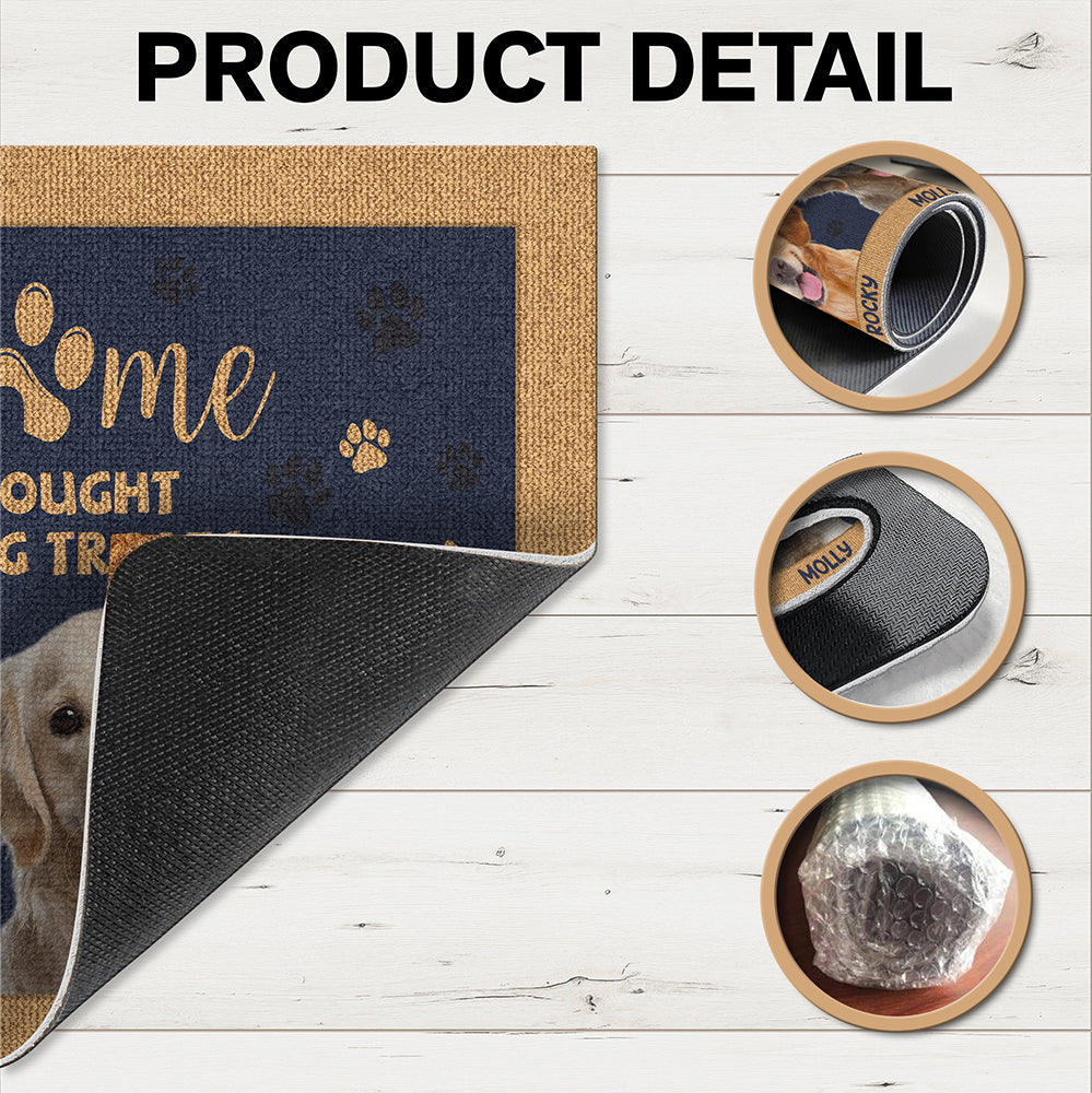 Custom Photo Dog Hope You Bought Diet Coke and Dog Treats Doormat HA75 892926