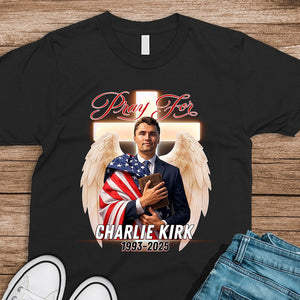 Pray For Charlie Kirk A True Hero Dark Shirt HO82 65774