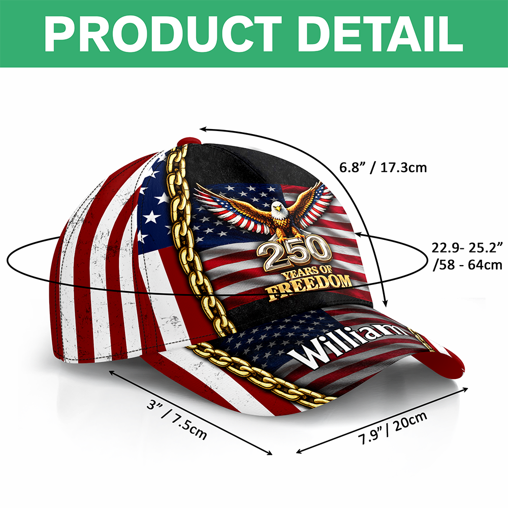 Personalized Bald Eagle USA Flag 250th Anniversary Classic Cap CH07 911280