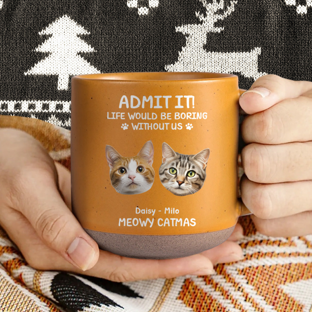 Custom Dog Cat Photo Life Would Be Boring Without Me Pottery Mug TH10 894817