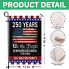 250th Anniversary USA Flag Patriotic 4th of July We The People 1776 Garden Flag CH07 910108