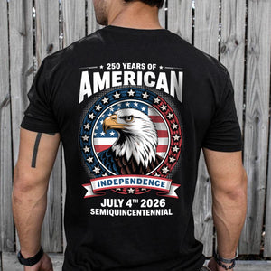 250 Years of America Anniversary Independence Day 2026 Back Side Dark Shirt CH07 896752