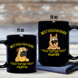 Best Dog Dad/Mom Ever Black Mug Gift For Dog Lovers HO82 893724