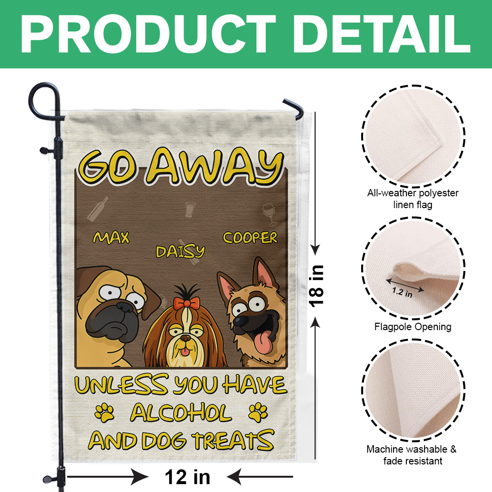 Welcome To My House, My Human Just Lives Here Personalized Garden Flag HA75 892200