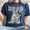 Personalised Maid of Honor Photo Comfort Shirt, Custom Photo Bridesmaid Shirt Bachelorette Party Shirt CH07 180242