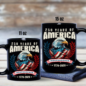 America 250 Years Eagle Independence Day Patriotic Black Mug LM32 895257