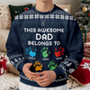 This Awesome Mom Belongs To - Personalized Ugly Sweater TH10 896295