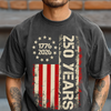 250 Years 1776-2026 American Flag Comfort Shirt LM32 669225
