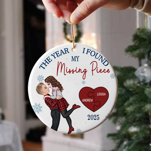 The Year I Found My Missing Piece - Personalized Ceramic Ornament Gift For Couple LM32 895595