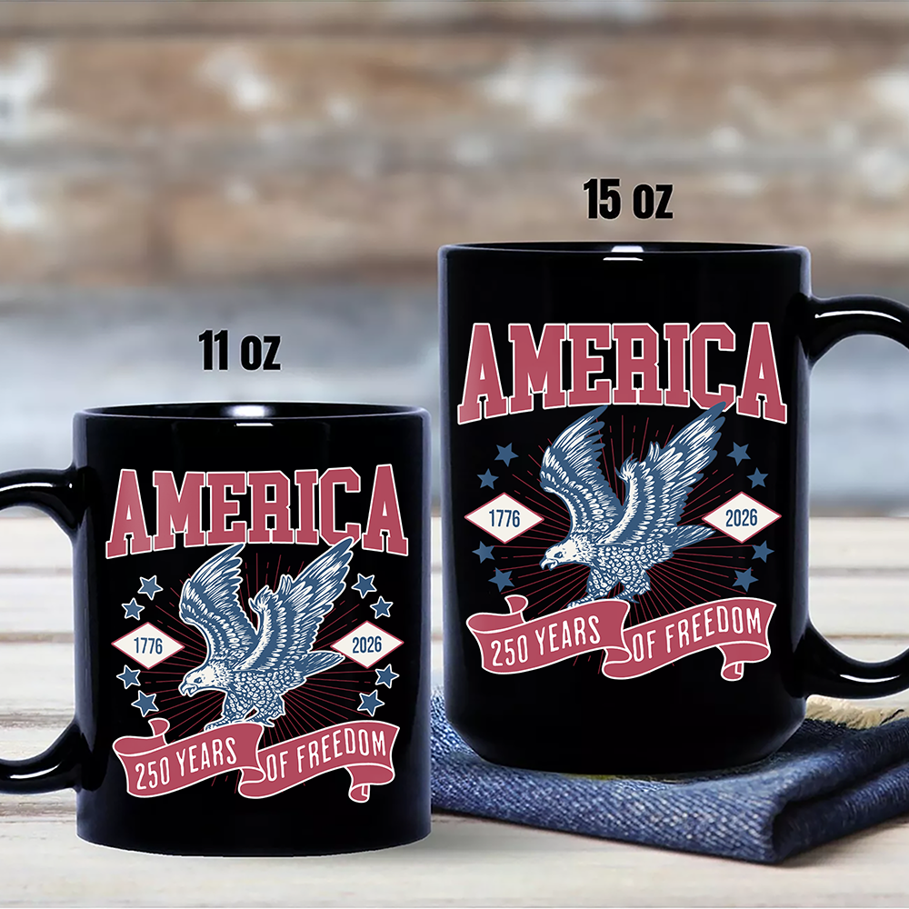 America 1776 - 2026 250 Years Of Freedom Black Mug HA75 897018