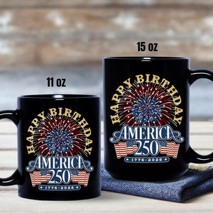 America 250 Semiquincentennial Fireworks Celebration Black Mug HO82 894606
