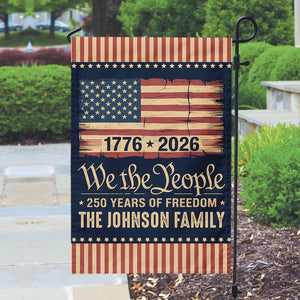 America 250th Birthday US Flag 250 Years We The People Garden Flag Gift for Family HO82 894628