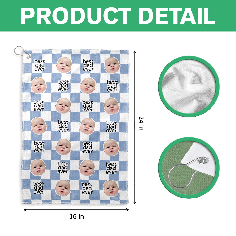 Custom Baby Face Best Dad Ever Retro Golf Towel- Gift for Parents, Father's Day, Golfer LM32 669013